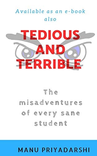 Tedious and Terrible
