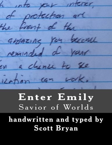 Enter Emily Savior of Worlds