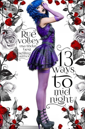 13 Ways to Midnight (the Midnight Saga, Book #1)