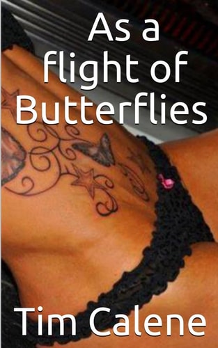 As a Flight of Butterflies