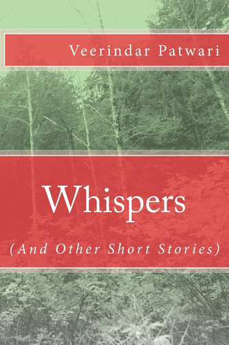 Whispers (And Other Short Stories)