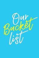Our Bucket List Goal Setting Notebook for Couples V56
