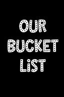 Our Bucket List Goal Setting Notebook for Couples V51