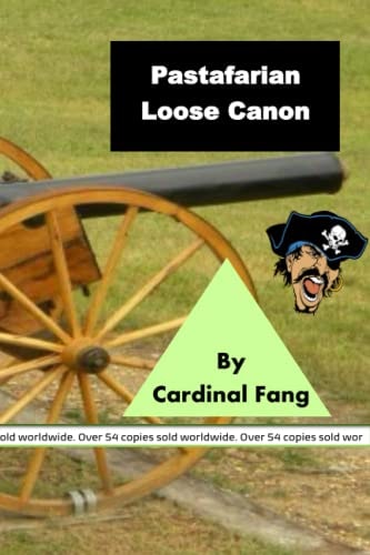 The Pastafarian Loose Canon