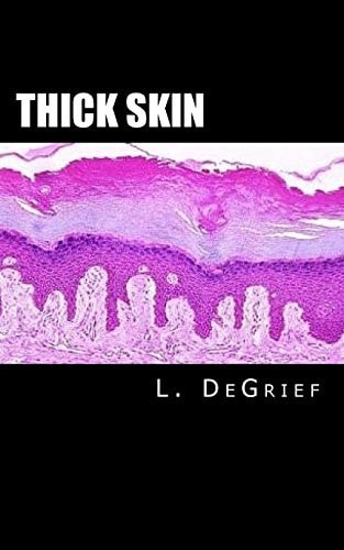 Thick Skin
