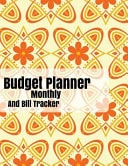 Budget Planner Monthly and Bill Tracker With Calendar 2018-2019 ,income List,Weekly Expense Tracker ,Bill Planner, Financial Planning Journal Expense Tracker Bill Organizer Notebook Business Money Personal Finance Workbook Size 8. 5x11 Inches Extra Large Made in USA