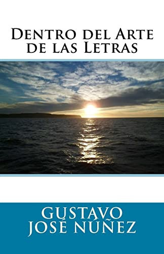 Dentro Del Arte de Las Letras