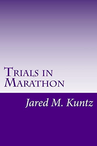 Trials in Marathon A Reflection