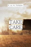 Take Care Take Care, Notebook, Gift, Funny, Journal, Diary (6 X 9; 112)