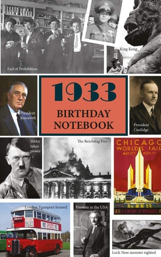 1933 Birthday Notebook: A Great Alternative to a Birthday Card