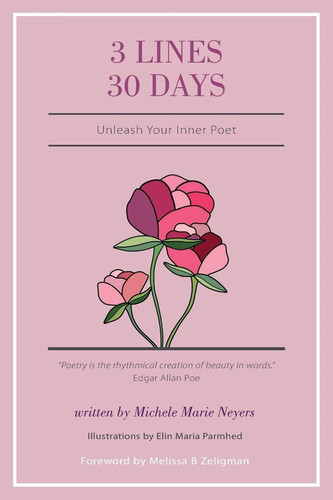 3 Lines 30 Days Unleash Your Inner Poet