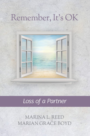 Remember, It's OK Loss of a Partner