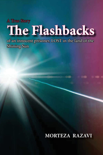 The Flashbacks Of an Innocent Prisoner, LOST in the Land of the Shining Sun