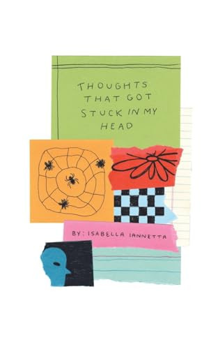 Thoughts That Got Stuck in My Head