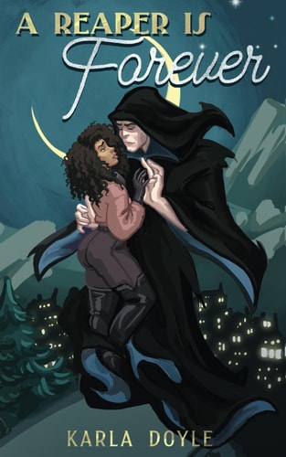 A Reaper Is Forever