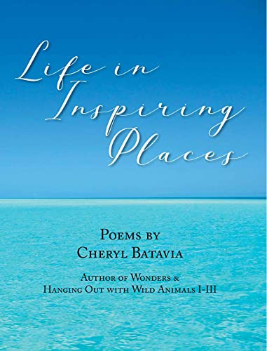Life in Inspiring Places
