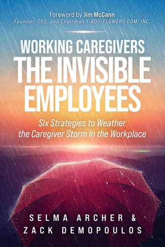 Working Caregivers: The Invisible Employees