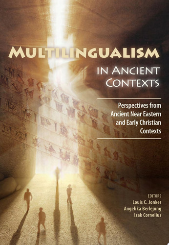 Multilingualism in Ancient Contexts
