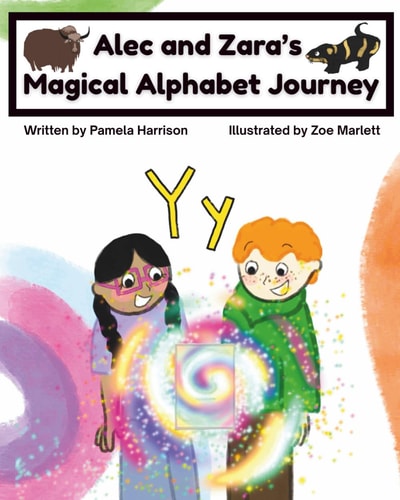 Alec and Zara’s Magical Alphabet Journey Book Y