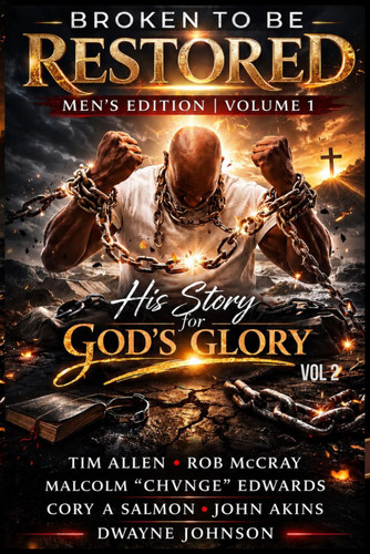 BROKEN TO BE RESTORED Men's Edition