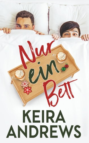 Nur ein Bett (Liebe auf dem Eis)