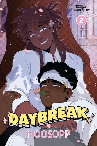Daybreak, Vol. 2 A Webtoon Unscrolled Graphic Novel