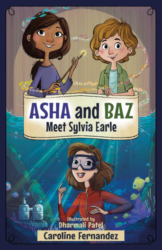 Asha and Baz Meet Sylvia Earle