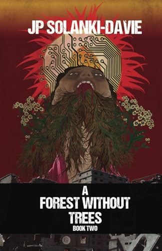 A Forest Without Trees Book Two