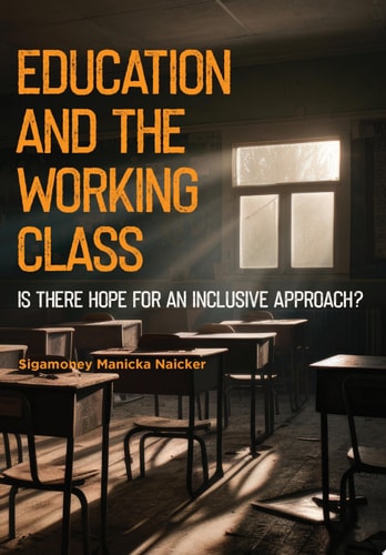 Education and the working class Is there a hope for an inclusive approach?