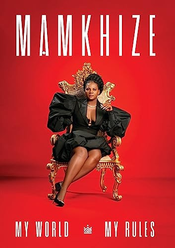Mamkhize My World, My Rules