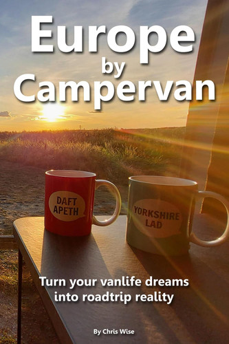 Europe by Campervan Turn Your Vanlife Dreams Into Road Trip Reality