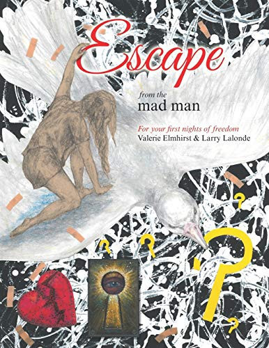 Escape from the Mad Man For Your First Nights of Freedom