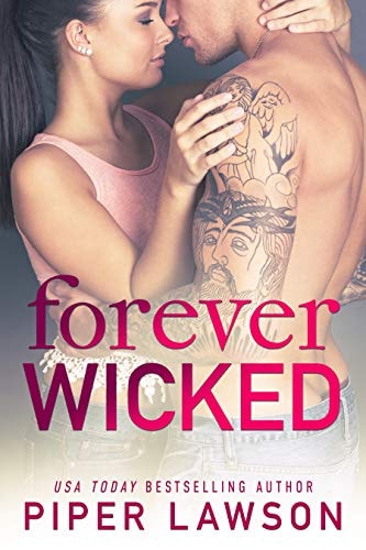 Forever Wicked: A Rockstar Romance