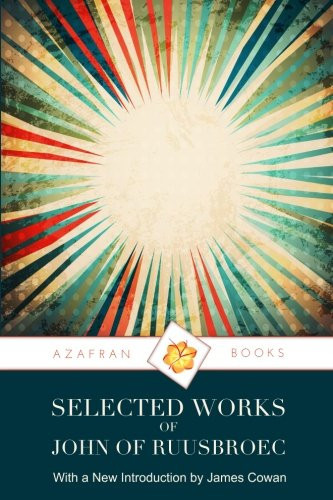 Selected Works of John of Ruusbroec