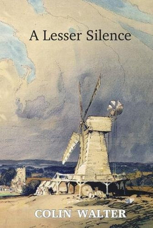 A lesser silence: a history : a novel