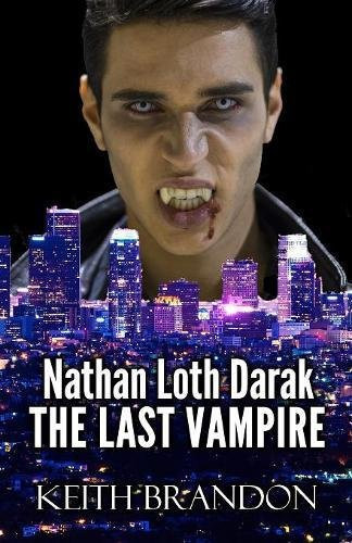 Nathan Loth Darak - The Last Vampire