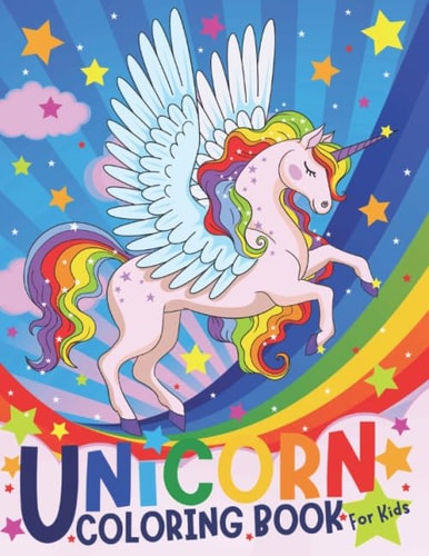 Unicorn Coloring Book: Coloring for children, tweens and teenagers, ages 7 and up. Core age 8-12 years old. Use: kids arts & crafts, travel activity, girls ... 11-14 year olds.