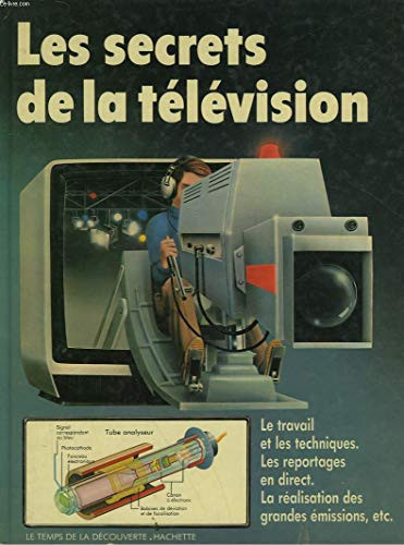 Les secrets de la télévision