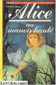 Alice au manoir hanté