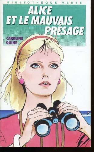 Alice et le mauvais présage
