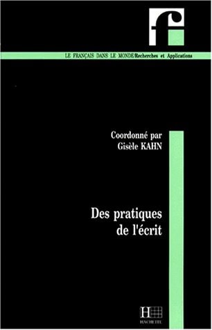 Des pratiques de l'écrit