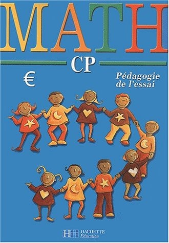 Math, CP pédagogie de l'essai