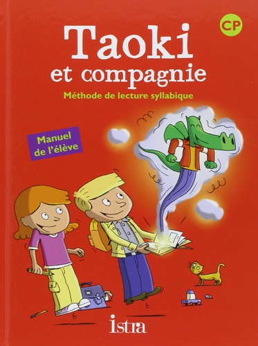 Taoki et compagnie CP méthode de lecture syllabique