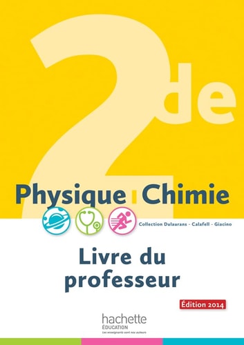 Physique chimie 2de livre du professeur