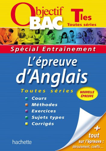 L'épreuve d'anglais Tles toutes séries
