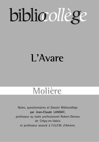 Bibliocollège - L'Avare, Molière