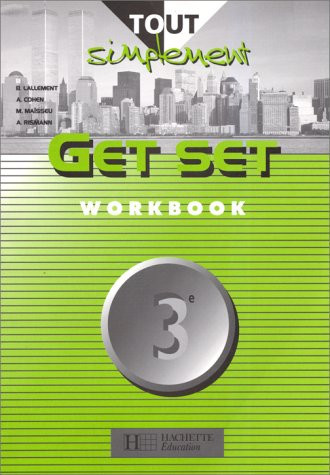 ANGLAIS 3EME GET SET. Workbook