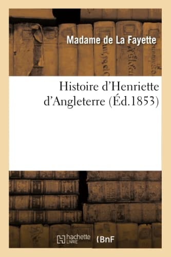 Histoire d'Henriette d'Angleterre
