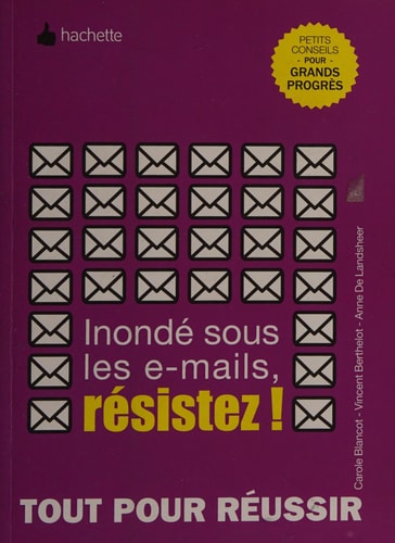 Inondé sous les e-mails, résistez !