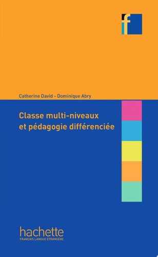 Classes multi-niveaux et pédagogie différenciée (ebook)